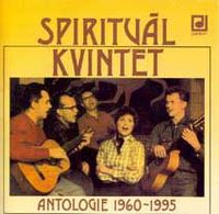 Spirituál kvintet - Antologie 1960-1995 (2CD Set)  Disc 1